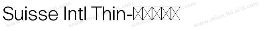 Suisse Intl Thin字体转换